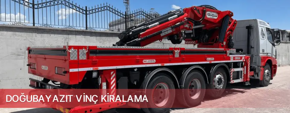 Doğubayazıt İlçemi Vinç Kiralama